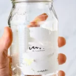 How to Remove Sticky Labels from Glass Jars